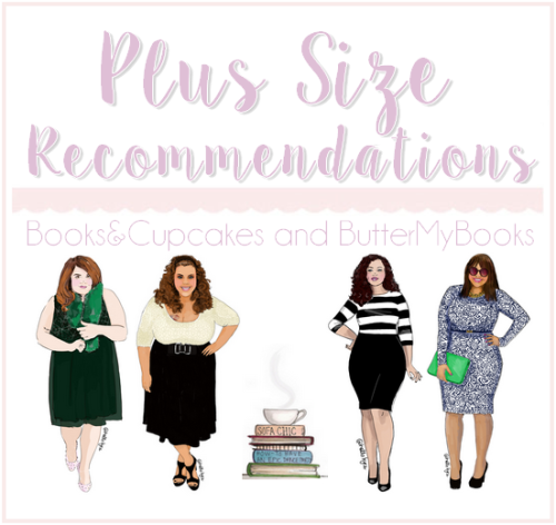 deteriorating-bookaholic:  books-cupcakes:  Plus Sized Character Book Recommendations Summer ( buttermybooks ) and I ( books-cupcakes ) recently discussed how there is a lack of plus size character representation in not only young adult literature but