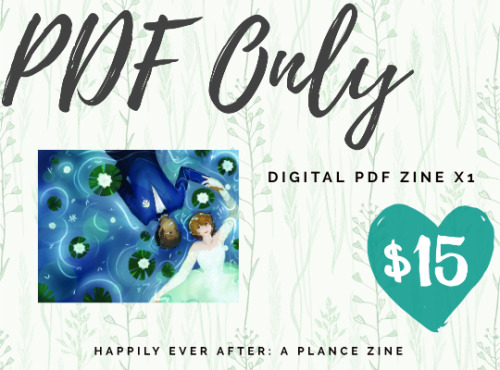 planceeverafter:PREORDERS NOW OPEN FOR HAPPILY EVER AFTER: A PLANCE ZINE Orders are available from O