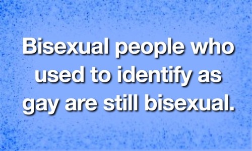 @Bisexual CommunityBisexual girls are still bisexual.Bisexual boys are still bisexual.Bisexual peopl