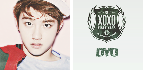 thesajangnim:  Team XOXO; D.O. a.k.a. Dyo 