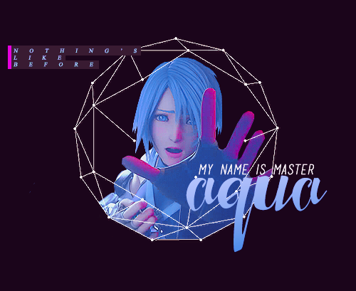 My Name is Master Aqua