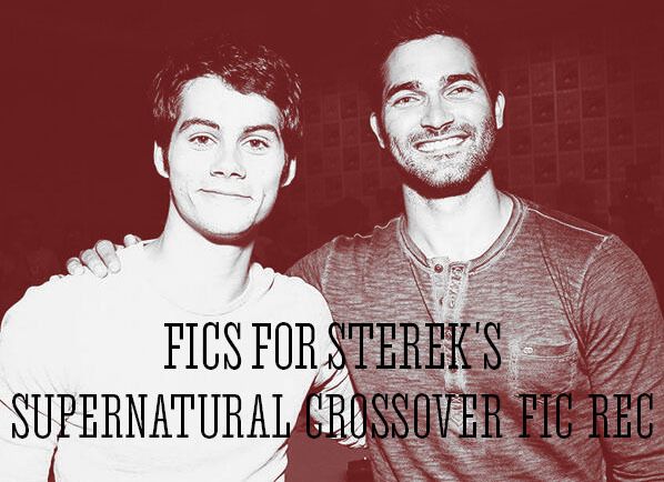 Ficsforsterek Fics For Sterek S Supernatural Crossover Fic Rec