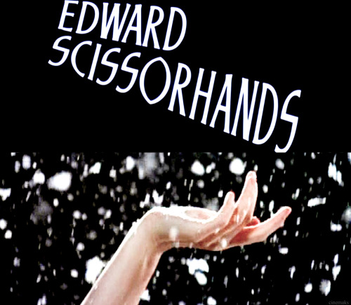cinemaks:  Edward Scissorhands • 1990  Hold me. I can’t.  