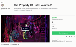 modmad:  modmad: SO HEY WHO WANTS TO HELP ME PRINT BOOKS if you would that would be really cool uh maybe have a look at this here thing! It’s the kickstarter for Volume 2 of The Property of Hate! Y’all wanted it, and Make That Thing are helping me