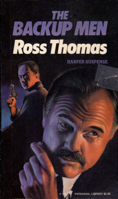 The Backup Men, by Ross Thomas (Perennial Library, 1977).From a second-hand bookstore in New York.