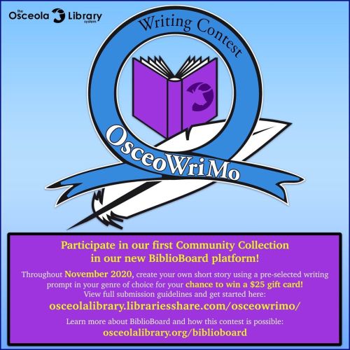 There&rsquo;s still time to enter our OsceoWriMo #Writing #Contest! Check out osceolalibrary.org/bib