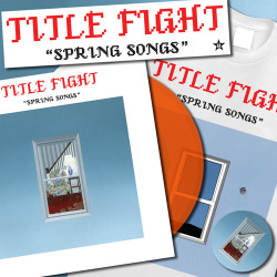 titlefight:   Preorders for “Spring Songs”
