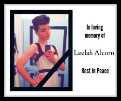 riot-company:  riot-company: Would everybody please remain in a moment of silence to remember of young Leelah Alcorn, 17 years old from Kings Mill, Ohio. Bullied to suicide by her own parents on Sunday, December 29th 2014. Rest In Peace Leelah Alcorn