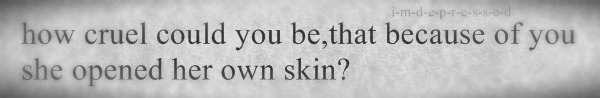 i-m-d-e-p-r-e-s-s-e-d:  - 
