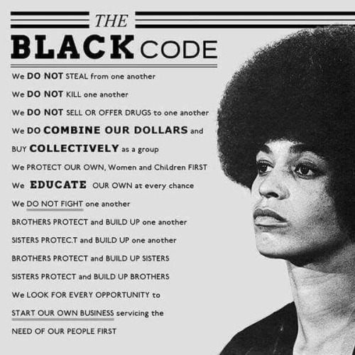 soulofablkman:jehovahhthickness:liquorlaughslove:womenofcolor15:The Black Code ✊Holla at me when thi