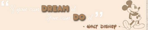 peterpansshadow13:”Always remember that this whole thing was started with a dream and a mouse.”