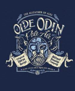 geeksofdoom:  Geek Gear: Olde Odin Pale Ale shirt