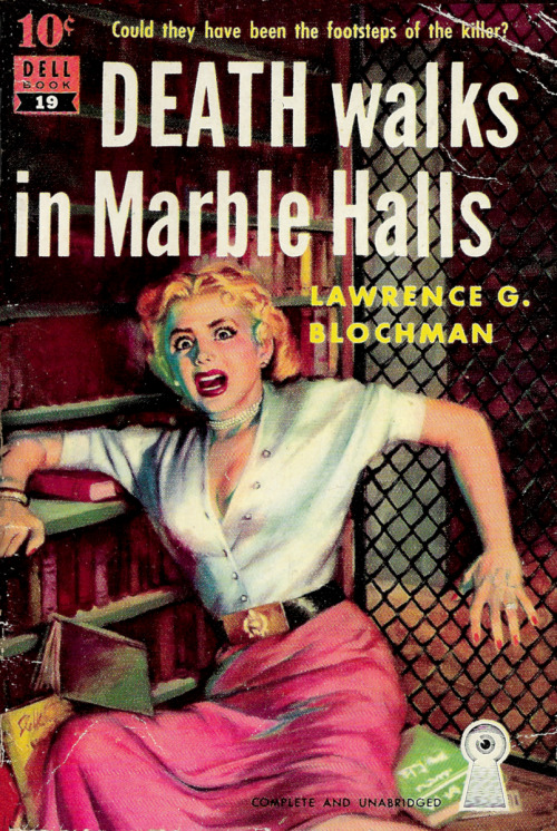 Death Walks In Marble Halls, by Lawrence G. Blochman (Dell, 1942).From eBay.