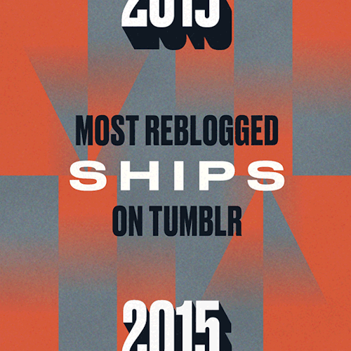 yearinreview:Most Reblogged Shipsship - noun - short for “relationship”; an imagined romantic pairin