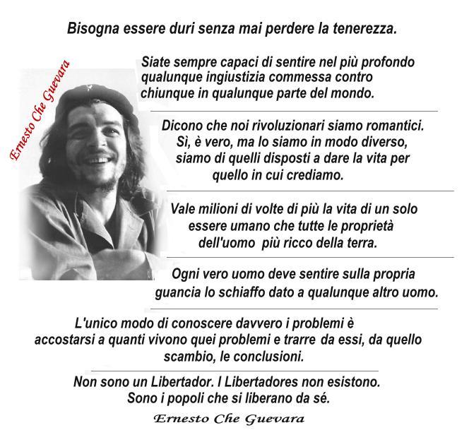 Roberto D Agostino Roby D 67 Roma El Che Ernesto Che Guevara Frasi Quote