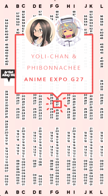 I’ll be at Anime Expo table G27 next week with Phib, we are right in the middle of the whole alley. 