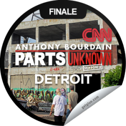      I just unlocked the Anthony Bourdain Parts Unknown: Detroit sticker on GetGlue                      455 others have also unlocked the Anthony Bourdain Parts Unknown: Detroit sticker on GetGlue.com                  Few cities have experienced such