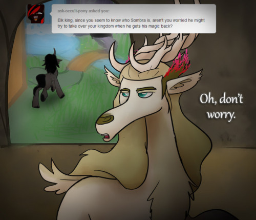 ask-king-sombra:  Air quotes are an ancient tool used only by the most wise, mysterious and sarcastic.  …oh damn. I really liked these elk characters at first but I’m really starting to get uncomfortable with their leader. >: