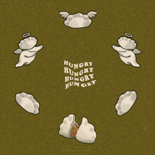 118ween: HUNGRY HUNGRY HUNGRY HUNGRY