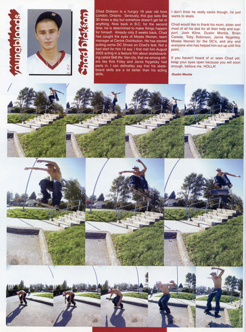 Chad Dickson, youngbloods from issue #74 , 2004. Photos Brian Caissie