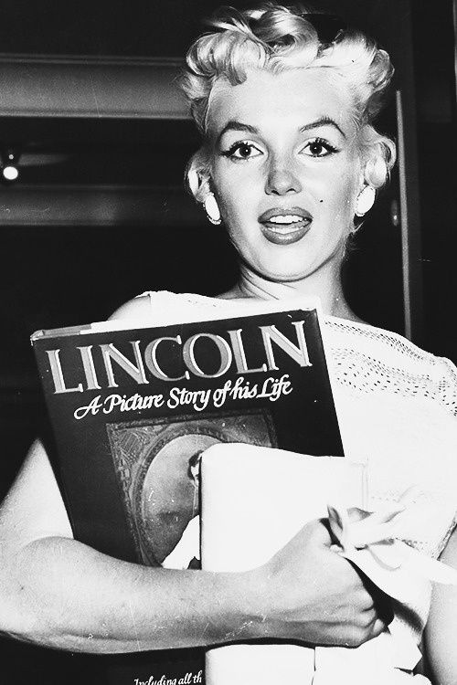 mostlymarilynmonroe:   She wanted to learn. She wanted to study. She was really taken by Lincoln. Sh