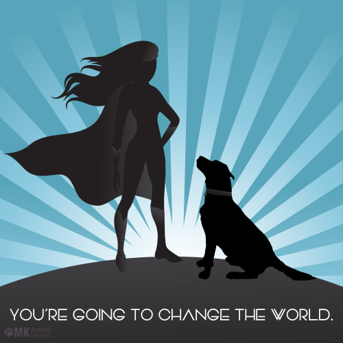 You can change the world…and you will. Let compassion be your superpower.