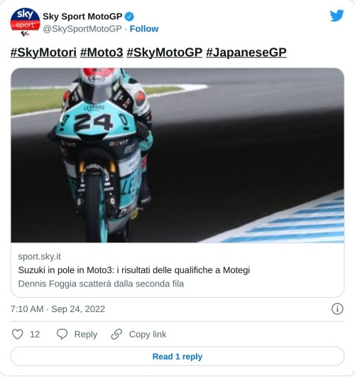 #SkyMotori #Moto3 #SkyMotoGP #JapaneseGPhttps://t.co/qKGduqB4mg  — Sky Sport MotoGP (@SkySportMotoGP) September 24, 2022