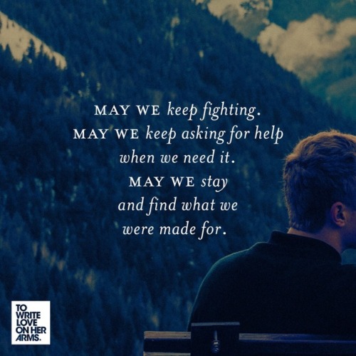 Welcome to World Suicide Prevention Day and the... | Official Tumblr of  TWLOHA.