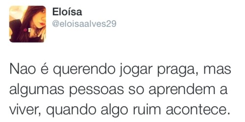 🙋eu Mas quem não passa por certas situações, não cria experiência. Até prefiro mesmo.