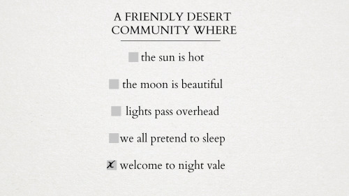 naturedanger:Welcome to Night Vale + Cecil’s favorite things to say, quotes series. 