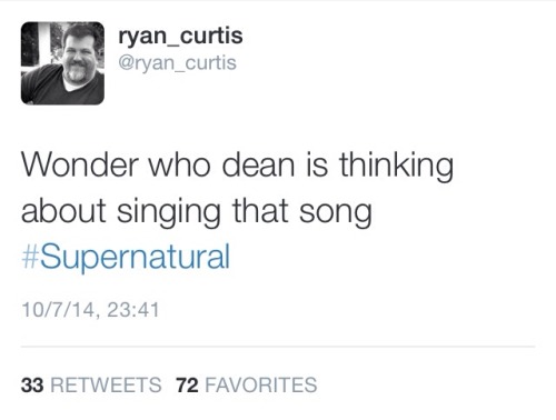 nursedean:  Lady and gentlemen, the visual effects coordinator for Supernatural. 