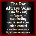   The Craigslist ad was a familiar one.  It had been a while since I’d heard anything from the rat, but tonight it seemed he was in town and on the prowl again.  The subject line as usual simply read:  Stop.  Look.  Obey.  I never could resist him.