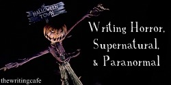 thewritingcafe:BASICS  Horror is considered