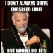 peony911:myfatness2fitness:googleme420:I also stop for all cars that want to turn in front of me too. Absolutely TRUE!  😬😬😬