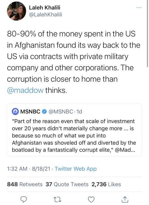 80-90 Percent Of The Money Spent By The U.S. In Afghanistan Found Its Way Back To The U.S. Via Contracts