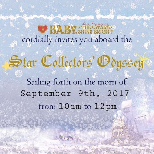 BABYSF invites you to celebrate our 8th anniversary aboard the Star Collectors&rsquo; Odyssey ⚓️