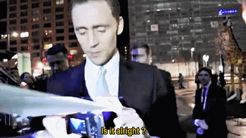tomhiddleston-gifs:  #is there a flash #is it alright #it didn’t flash Omg just