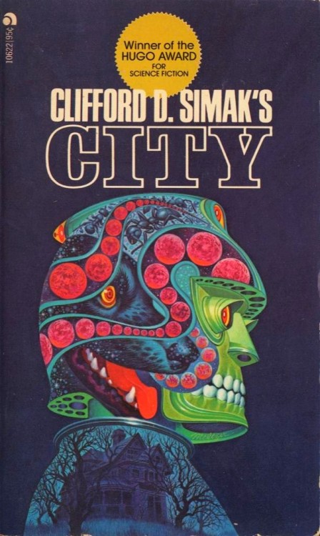 City by Clifford D. Simak - Ace Books, 1973Cover art by Davis Meltzer