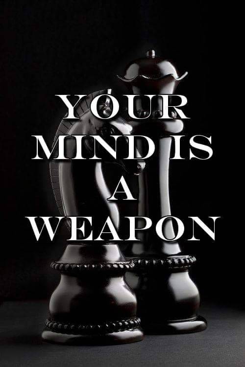 theegentlemansdesire:  Your mind is a weapon, keep it sharp. 