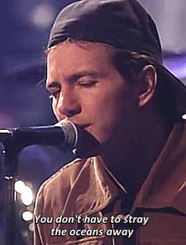 thepowerofgrunge:  Oceans | Pearl Jam (MTV Unplugged).