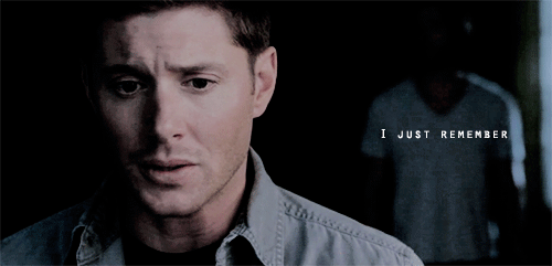 deansmom:  I don’t remember falling in love with you…  