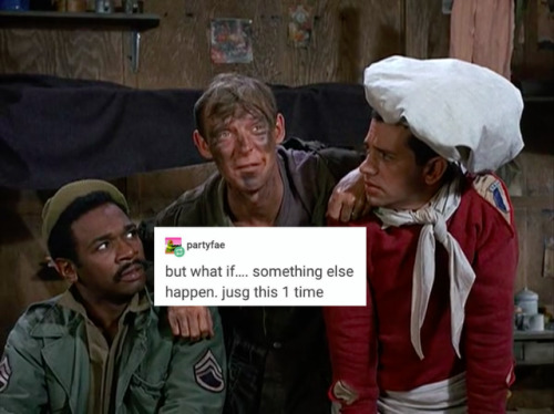 general-sleepy:aerialsquid:meanwhile-at-stalag-13:Hogan’s Heroes + text posts (18/?) My favorite thi