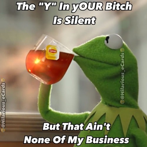 Your #Bitch is #OurBitch but that ain&rsquo;t #NoneMyBusiness #lol #lmfao #GoodNight #Gnite #BuenasN
