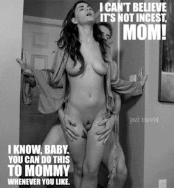 inlovewithmymom: It’s not incest… ~ Come