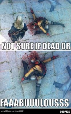 thosevideogamemoments:  Dead Or FabulousFor more video game moments, click here! And if you have a gaming moment, submit it here! If the source is incorrect, email ThoseVideoGameMoments@gmail.com and it will be corrected ASAP.(Source)