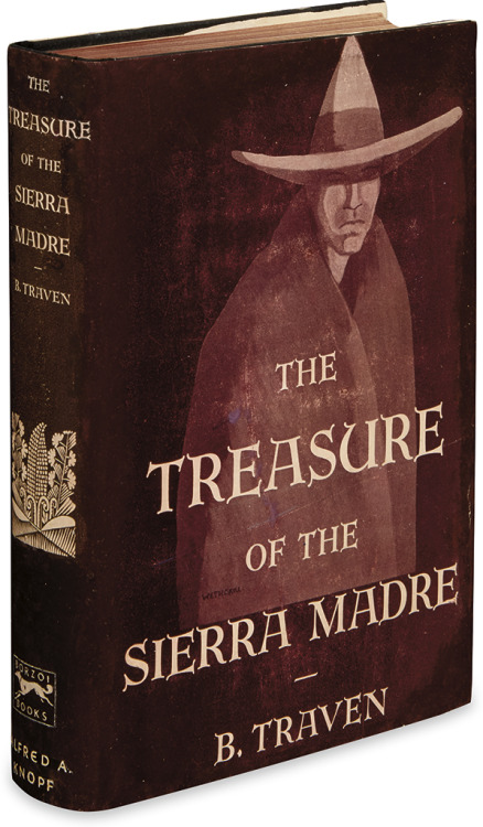 The Treasure of the Sierra Madre. B. Traven. New York: Alfred A. Knopf, 1935. First American edition