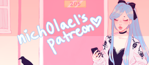 nich0lael:nich0lael:I created a patreon for anyone who’s interested in supporting me with some $$$ \