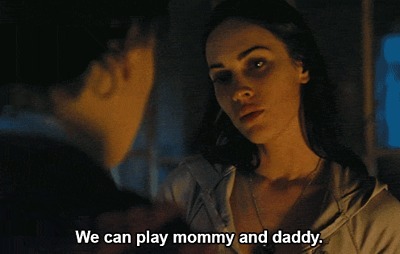 We can play mommy and daddy