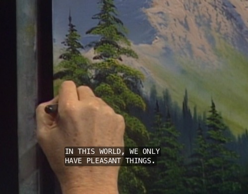 capacity:Bob Ross cares about me