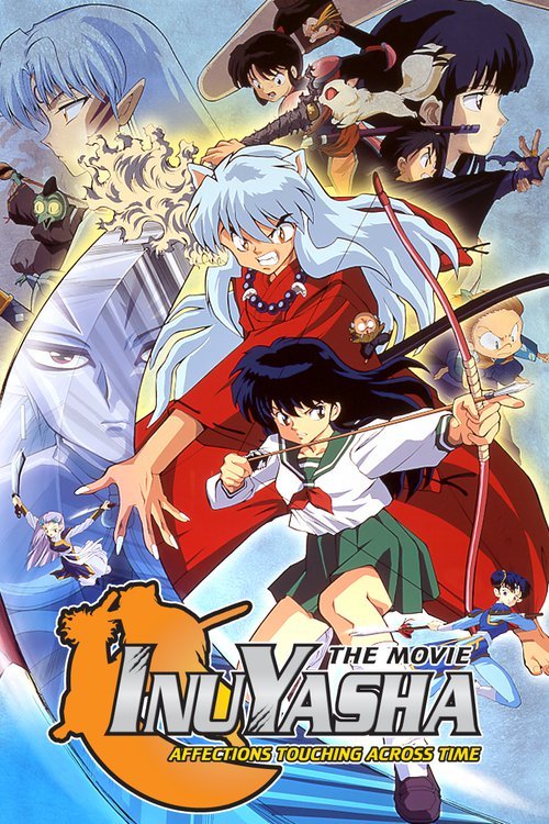 landofanimes:  InuYashaInuYasha (manga) (1996-2008)Original series, written and illustrated by Rumiko Takahashi56 volumes  InuYasha (anime) (2000-04)167 EpisodesInuYasha The Movie: Affections Touching Across Time (2001)The first original movie. It was